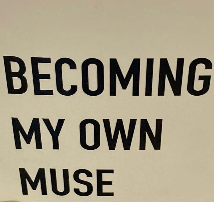 How To Be One’s Own Muse
