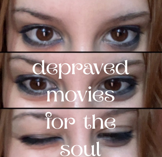 filme depravate pentru suflet