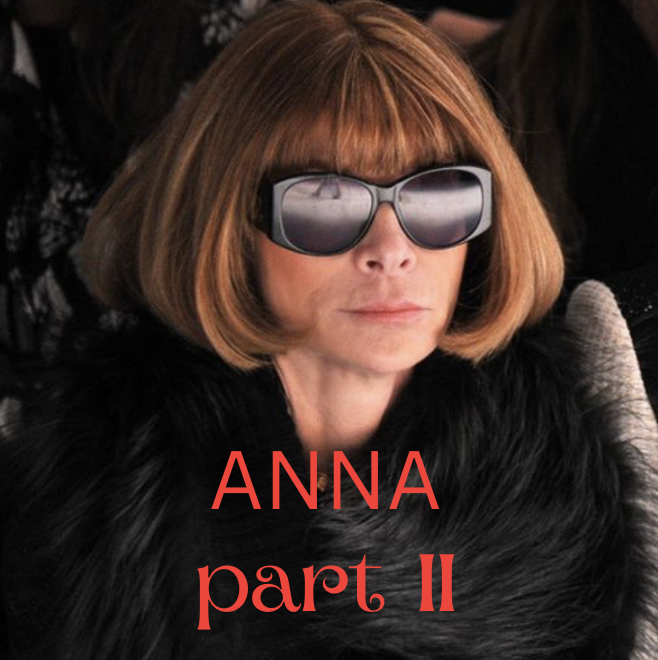 Lectii de Business Etiquette și Leadership de la Anna Wintour: Arta de a-ți Domina Domeniul